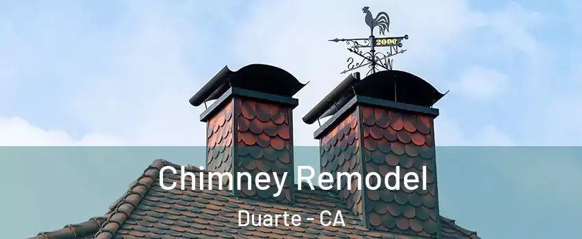  Chimney Remodel Duarte - CA