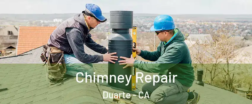  Chimney Repair Duarte - CA