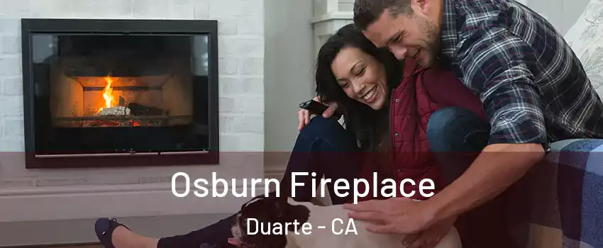  Osburn Fireplace Duarte - CA